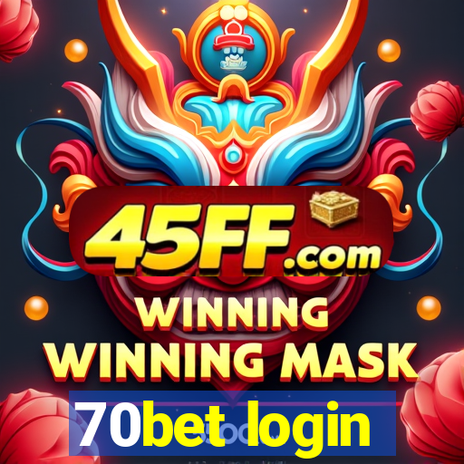 70bet login
